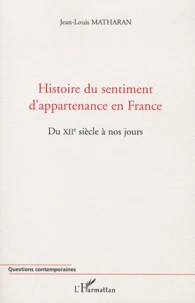 Histoire du sentiment d'appartenance en France