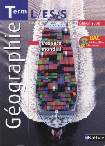 Jean-Louis Mathieu - Géographie Tle L/ES/S - Programme 2002. 1 Cédérom