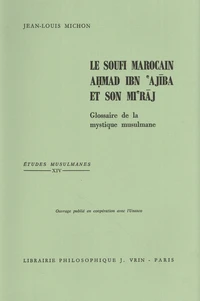 Le soufi marocain Ahmad Ibn 'Ajiba et son Mi'raj