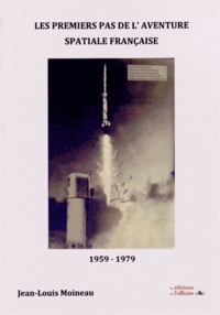 Les premiers pas de laventure spatiale francaise (1959-1979).pdf