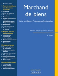 Jean-Louis Monnot et Bernard Valeyre - Marchands De Biens. 4eme Edition.