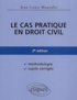 Jean-Louis Mouralis - Le cas pratique en droit civil.