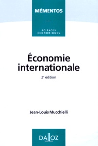 Jean-Louis Mucchielli - Economie internationale.