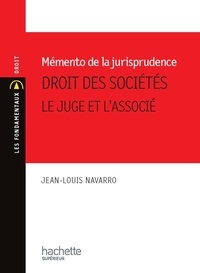 Mémento de la jurisprudence : droit des sociétés - Le juge et lassocié.pdf
