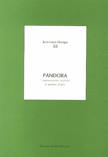 Jean-Louis Orengia - Pandora - 7 improvisations au piano et quelques propos. 1 CD audio