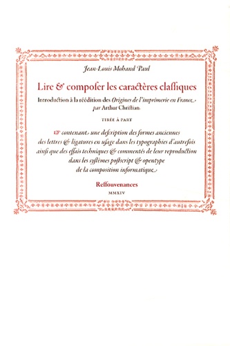 Jean-Louis Paul - Lire et composer les caractères classiques.