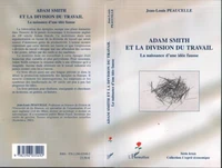 Adam Smith et la division du travail : La naissance d'une fausse idée