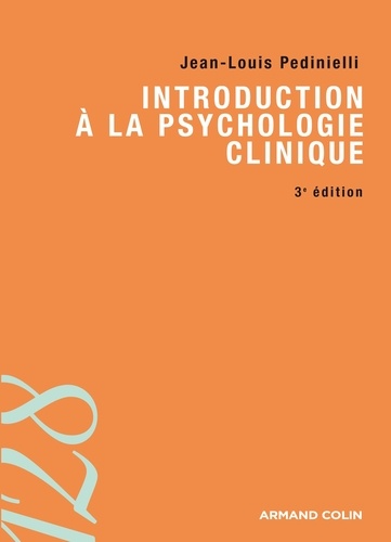 Introduction à la psychologie clinique 3e édition