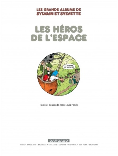 Les grands albums de Sylvain et Sylvette Tome 3 Les héros de l'espace