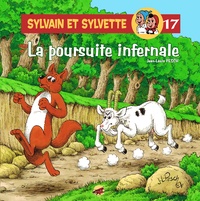 Jean-Louis Pesch - Sylvain et Sylvette Tome 17 : La poursuite infernale.