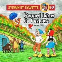 Jean-Louis Pesch - Sylvain et Sylvette Tome 19 : Renard héros de l'espace.