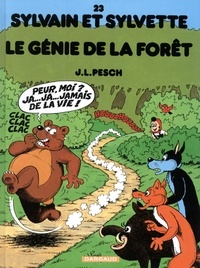 Jean-Louis Pesch - Sylvain et Sylvette Tome 23 : Le génie de la forêt.