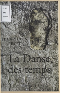 Jean-Louis Petit - La Danse des temps.