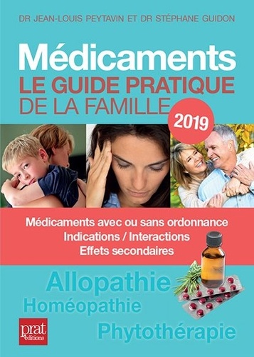 Médicaments. Le guide pratique de la famille  Edition 2019