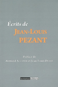 Jean-Louis Pezant - Ecrits de Jean-Louis Pezant.