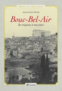 Jean-Louis Piétri - Bouc-Bel-Air.