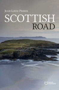 Jean-Louis Pignol - Scottish Road.