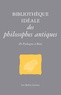Jean-Louis Poirier - Bibliothèque idéale de la philosophie antique - De Pythagore à Boèce.