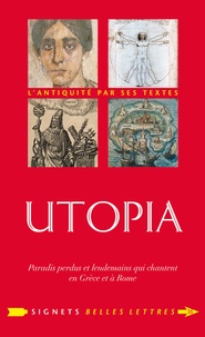 Jean-Louis Poirier - Utopia - Paradis perdus et lendemains qui chantent en Grèce et à Rome.