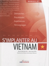 Jean-Louis Poli - S'implanter au Vietnam.