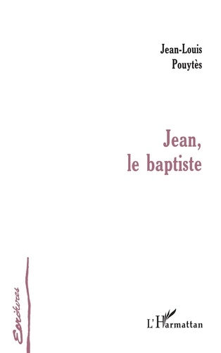 Jean, le baptiste