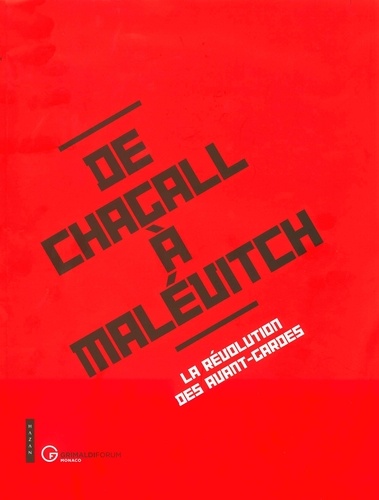 Jean-Louis Prat et Evgénia Petrova - De Chagall à Malévitch - La révolution des avant-gardes.
