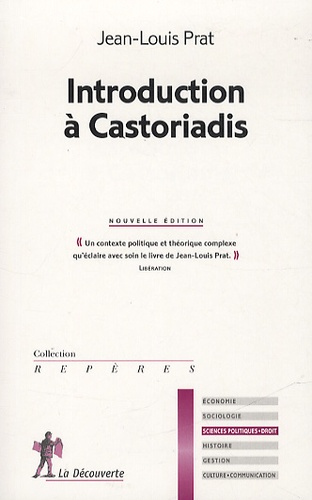 Jean-Louis Prat - Introduction à Castoriadis.