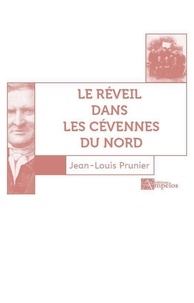 Jean-Louis Prunier - Le reveil dans les cevennes du nord.