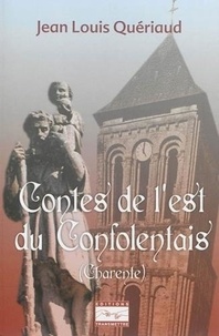 Jean-Louis Quériaud - Contes de l'Est du Confolentais - (Charente).