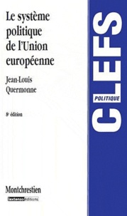 Jean-Louis Quermonne - Le système politique de l'Union européenne.