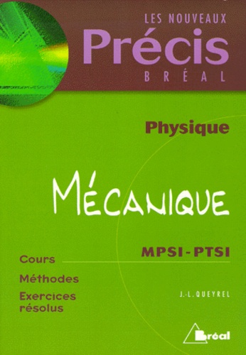 Jean-Louis Queyrel - Mecanique Mpsi-Ptsi.
