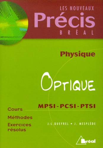 Jean-Louis Queyrel et Jacques Mesplède - Physique Tome 3 - Optique.