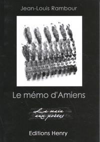 Jean-Louis Rambour - Le mémo d'Amiens.