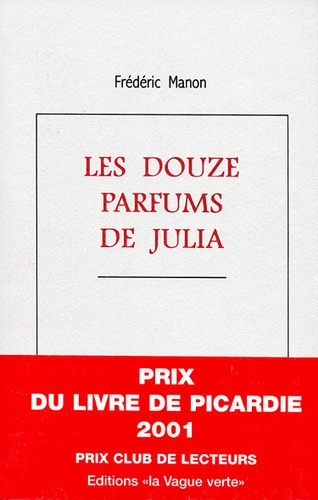 Les douze parfums de Julia