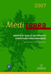Jean-Louis Rastoin et Luis Miguel Albisu - Mediterra - Identité et qualité des produits alimentaires méditerranéens.