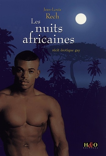 Jean-Louis Rech - les nuits africaines.