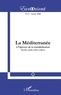 Jean-Louis Remouit et Dorra Yahiaoui - EurOrient N° 27 : La Méditerranée à l'épreuve de la mondialisation - Marchés, sociétés civiles et cultures.