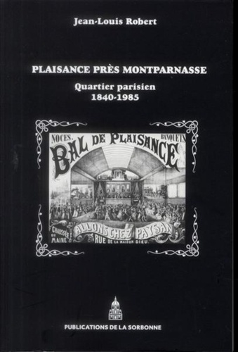 Plaisance près Montparnasse. Quartier parisien (1840-1985)