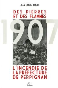 Des Pierres et des Flammes