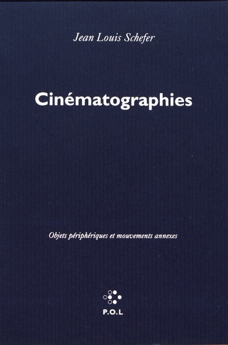 Cinématographies. Objets périphériques et mouvements annexes