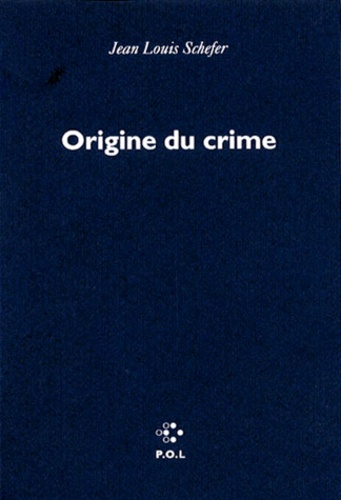 Origine du crime