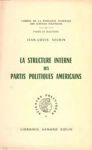 La structure interne des partis politiques américains