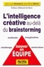 Jean-Louis Swiners et Jean-Michel Briet - L'intelligence créative au-delà du brainstorming.