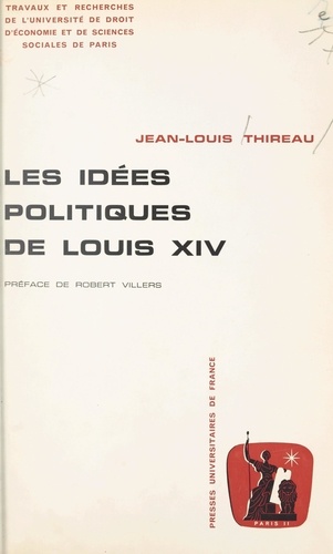 Les idées politiques de Louis XIV