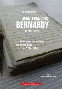 Le journal de Jean-François Bernardy (1749-1842)