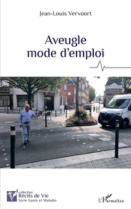 Aveugle mode d’emploi