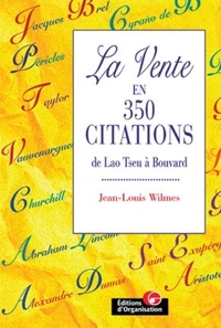 La vente en 350 citations. De Lao Tseu à Philippe Bouvard.pdf