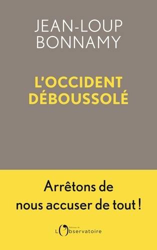 L'Occident déboussolé