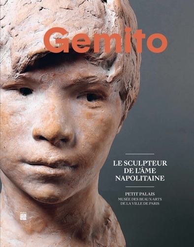 Jean-Loup Champion - Gemito - Le sculpteur de l'âme napolitaine.