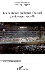 Les politiques publiques d'accueil d'événements sportifs